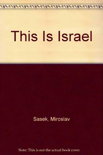 9780027783902: This Is Israel