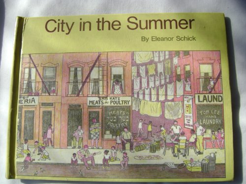 Stock image for City in the Summer for sale by ThriftBooks-Dallas