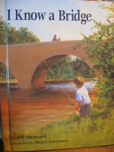 Beispielbild fr I Know a Bridge zum Verkauf von ThriftBooks-Dallas