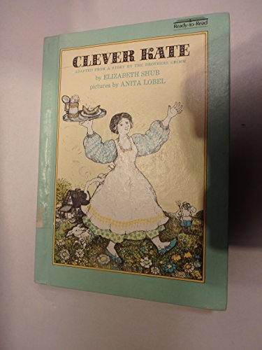 9780027824902: Clever Kate (Ready-To-Read)