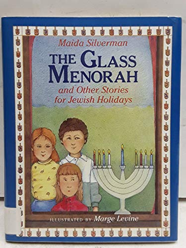 9780027826821: The Glass Menorah: And Other Stories for Jewish Holidays