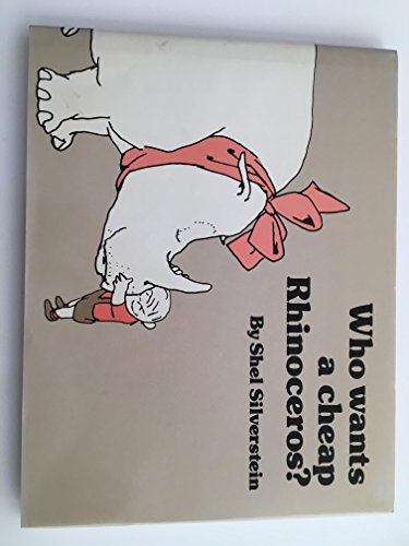 Stock image for Who Wants a Cheap Rhinoceros? for sale by Wonder Book