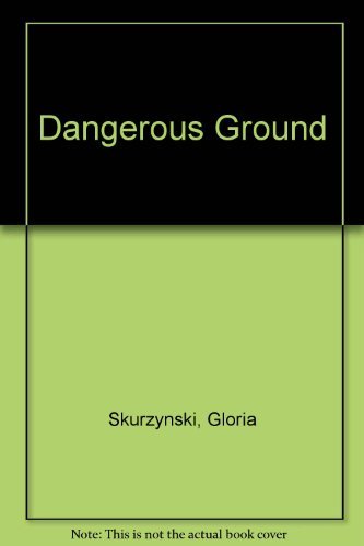 Stock image for Dangerous Ground for sale by Better World Books: West