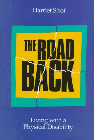 9780027828856: The Road Back: Living With a Physical Disability (An Open Door Book)