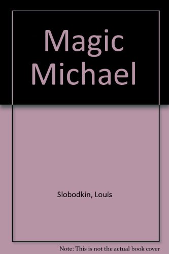 Stock image for Magic Michael for sale by Half Price Books Inc.