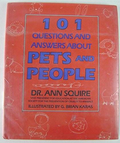 Imagen de archivo de One Hundred and One Questions and Answers about Pets and People a la venta por Better World Books: West