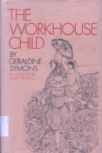 9780027887501: The Workhouse Child.