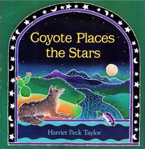 Imagen de archivo de Coyote Places the Stars a la venta por More Than Words