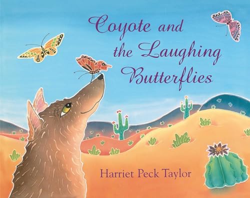 Imagen de archivo de Coyote and the Laughing Butterflies a la venta por BookOutlet