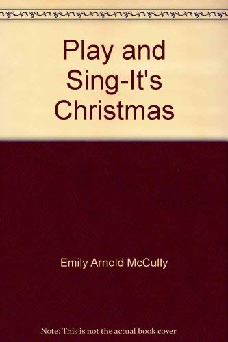 9780027914009: Play and Sing-It's Christmas