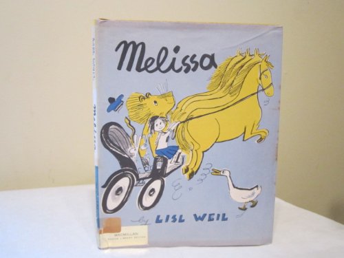 Melissa (9780027925500) by Weil, Lisl
