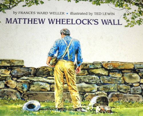 Stock image for Matthew Wheelock's Wall for sale by SecondSale