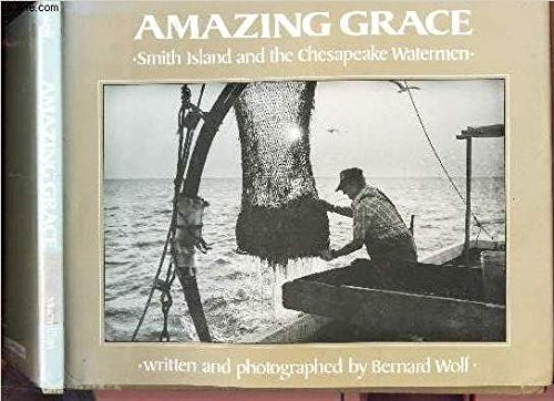 9780027933307: Amazing Grace: Smith Island and the Chesapeake Watermen