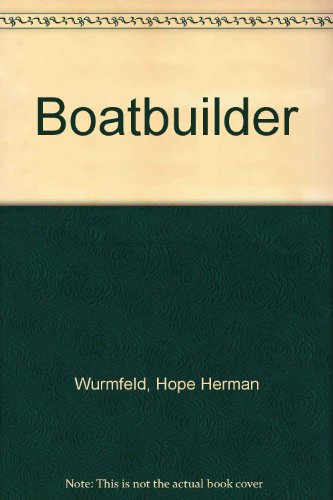 Stock image for Boatbuilder for sale by Better World Books: West