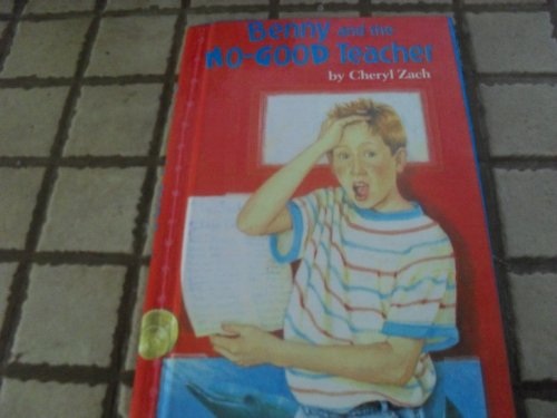 Imagen de archivo de Benny and the No-Good Teacher a la venta por Better World Books