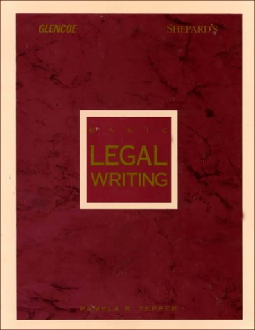 Basic Legal Writing (9780028000114) by Tepper, Pamela R.