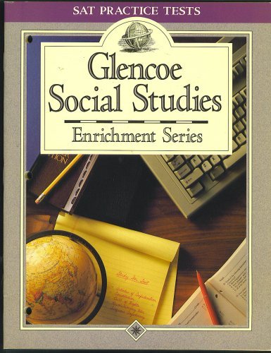 9780028001654: SAT Practice Tests, Glencoe Social Studies Enrichment Series