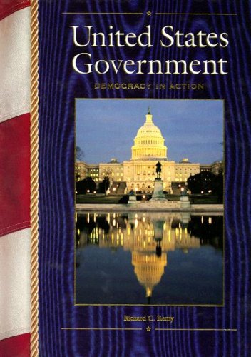 Stock image for United States Government : Democracy in Action for sale by Better World Books: West