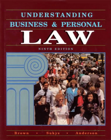 9780028006420: Understanding Business and Personal Law