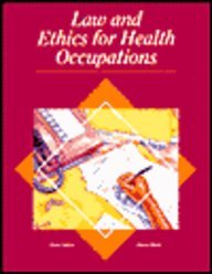 Law and Ethics for Health Occupations (9780028006680) by Judson, Karen; Blesie, Sharon
