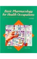 Imagen de archivo de Basic Pharmacology for Health Occupations (Glencoe Allied Health Series) a la venta por SecondSale