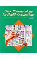Stock image for Basic Pharmacology for Health Occupations (Glencoe Allied Health Series) for sale by SecondSale
