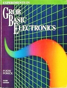 9780028007649: Experiments in Grob Basic Electronics
