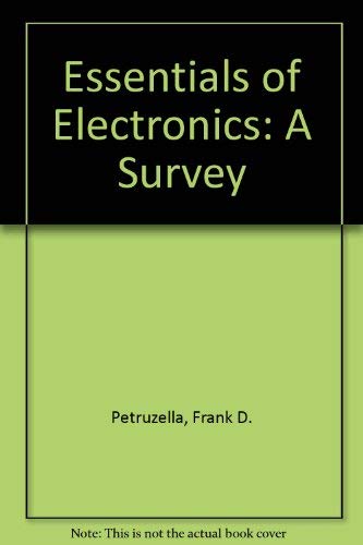 Essentials of Electronics: A Survey, Student Activity Manual (9780028008943) by Petruzella, Frank D.; Ferrett, Sharon