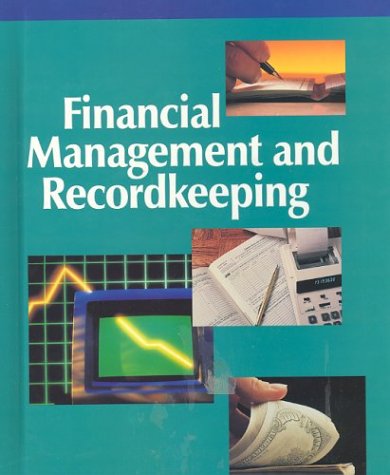 9780028011028: Financial Management and Recordkeeping, Student Edition