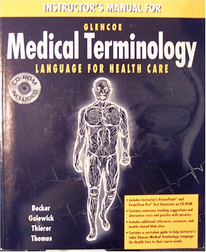 Imagen de archivo de Instructor's Manual for Medical Terminology: Language for Health Care a la venta por Better World Books: West