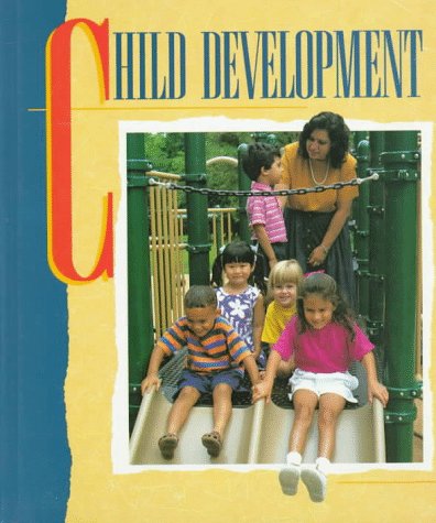 Beispielbild fr Child Development zum Verkauf von Better World Books