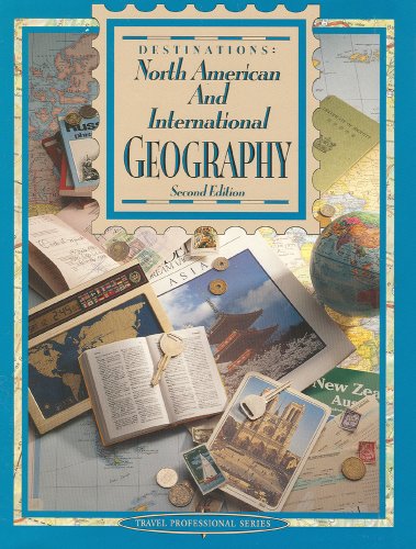 Stock image for Destinations: North American and International Geography (Travel Professional Series) for sale by HPB-Red