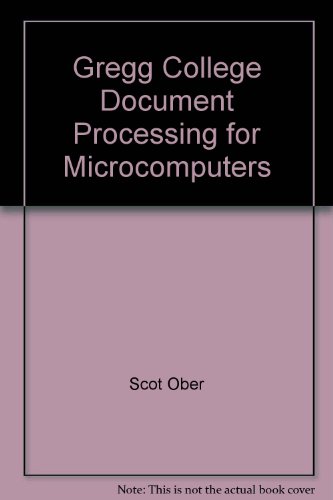9780028017549: Gregg college document processing for microcomputers