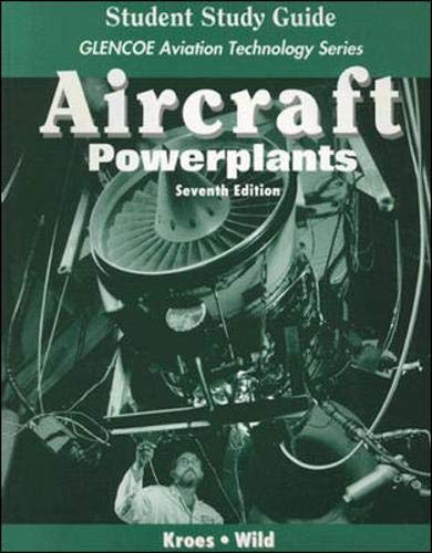 Beispielbild fr GLENCOE Aviation Technology Series: Aircraft: Powerplants: Student Study Guide zum Verkauf von Anybook.com