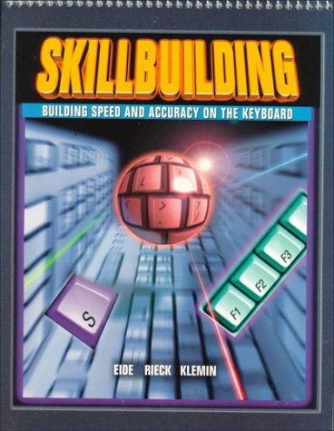 9780028019369: Skillbuilding: Building Speed and Accuracy on the Keyboard