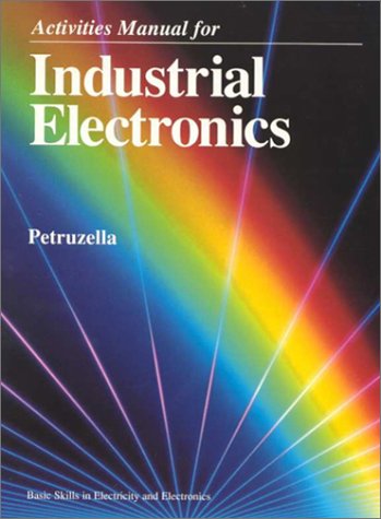 Imagen de archivo de Industrial Electronics, Activities Manual a la venta por ThriftBooks-Dallas