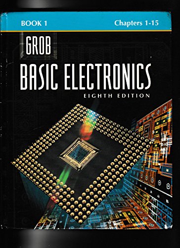 Beispielbild fr Basic Electronics. Book 1. Chapters 1 - 15 zum Verkauf von HPB-Red