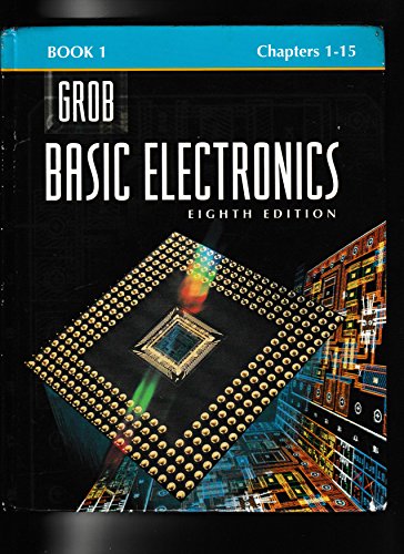 Stock image for Basic Electronics. Book 1. Chapters 1 - 15 for sale by HPB-Red