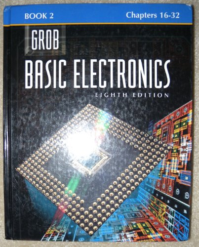 Imagen de archivo de Grob: Basic Electronics Book 2 Chapters 16-32 a la venta por HPB-Red