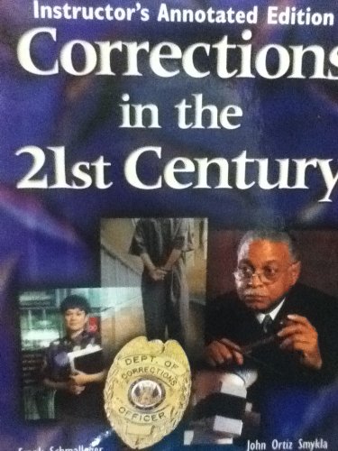 Stock image for Corrections in the 21st Century: Instructor's Annotated Edition for sale by First Choice Books