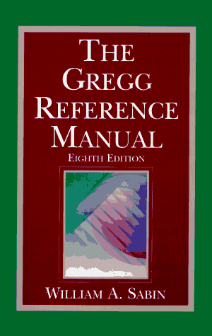 The Gregg Reference Manual/Indexed with Flap (9780028032863) by Sabin, William