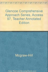 Stock image for Access 97 For Windows 95: Teacher Materials (Glencoe Comprehensive Approach S) ; 9780028033570 ; 0028033574 for sale by APlus Textbooks