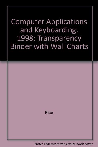 9780028034058: Computer Applications and Keyboarding: 1998: Transparency Binder with Wall Charts