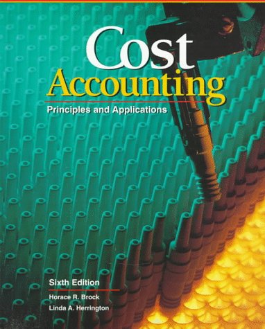 Beispielbild fr Cost Accounting : Principles and Applications, Text zum Verkauf von Better World Books