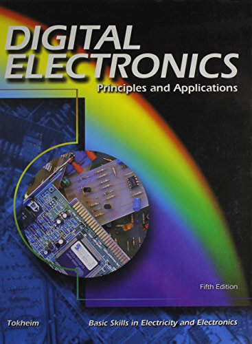 Imagen de archivo de Digital Electronics: Principles and Applications a la venta por Revaluation Books