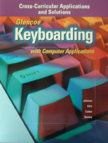 9780028041995: Keyboarding with Computer Application (Cross-Curricular Applications & Solutions)