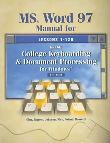 Stock image for MS Word 97 Manual for College Keyboarding & Document Processing for Windows: Lessons 1-120, 8th Edition for sale by a2zbooks