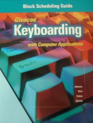 Beispielbild fr Keyboarding with Computer Applications (Block Scheduling guide) zum Verkauf von Nationwide_Text