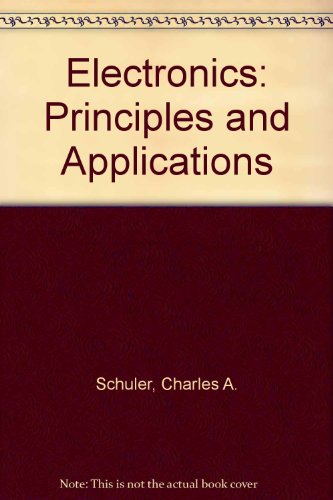Stock image for Electronics: Principles and Applications for sale by ThriftBooks-Dallas