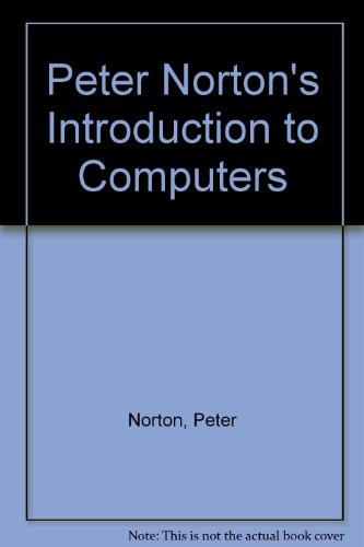 9780028043456: Peter Norton's Introduction to Computers